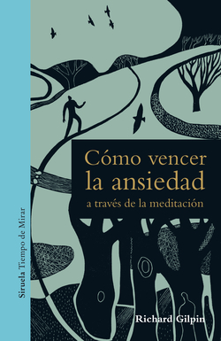 CÓMO VENCER LA ANSIEDAD A TRAVÈS DE LA MEDITACIÓN