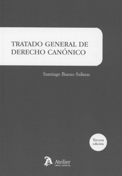 TRATADO GENERAL DE DERECHO CANÓNICO