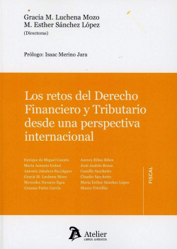 Los retos del Derecho Financiero y Tributario desde una perspectiva internacional.