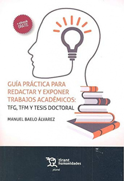 GUÍA PRÁCTICA PARA REDACTAR Y EXPONER TRABAJOS ACADÈMICOS