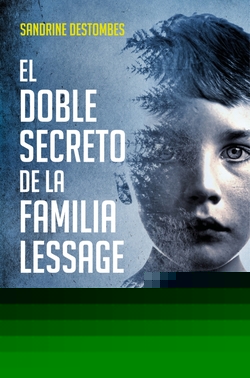 EL DOBLE SECRETO DE LA FAMILIA LESSAGE