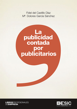 LA PUBLICIDAD CONTADA POR LOS PUBLICITARIOS