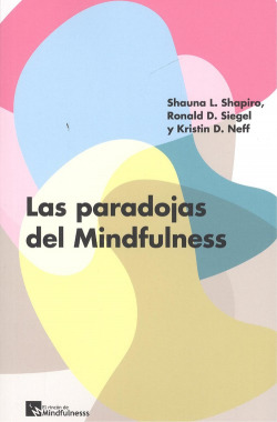 LAS PARADOJAS DEL MINDFULNESS