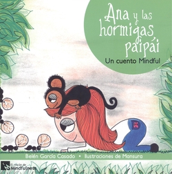 ANA Y LAS HORMIGAS PAIPAI