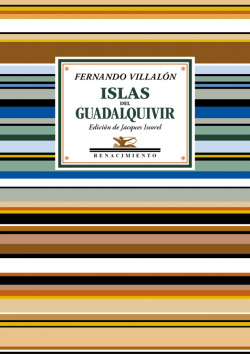LAS ISLAS DEL GUADALQUIVIR