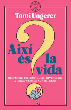 AIXÍ ÈS LA VIDA