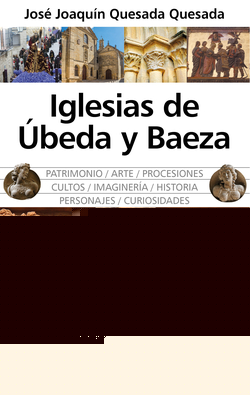 IGLESIAS DE ÚBEDA Y BAEZA