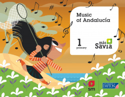 Music. 1 Primary. Más Savia. Andalucía