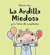 LA ARDILLA MIEDOSA Y SU FIESTA DE CUMPLEAÑOS