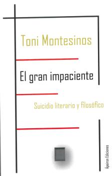 El gran impaciente