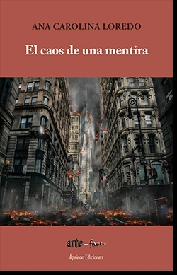 El caos de una mentira