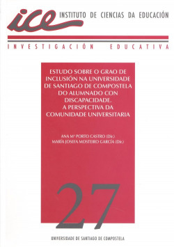 ESTUDO SOBRE O GRAO DE INCLUSIÓN NA UNIVERSIDADE DE SANTIAGO DE COMPOSTELA DO ALUMNADO CON DISCAPACIDADE