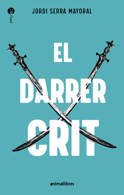 EL DARRER CRIT