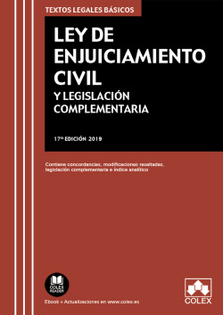 LEY DE ENJUICIAMIENTO CIVIL Y LEGISLACIÓN COMPLEMENTARIA (17ª EDICIÓN)