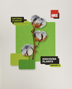 Discover plants. Natural Science Learn Together 2º