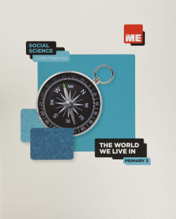 The world we live in. Social Science Learn Together 3º
