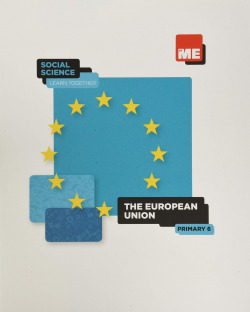 The European Union. Social Science Learn Together 6º
