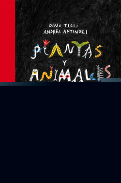 PLANTAS Y ANIMALES TERRIBLES