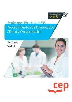 Cuerpo de Profesores Técnicos de F.P. Procedimientos de Diagnóstico Clínico y Or