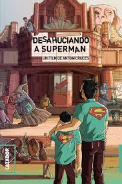 DESAHUCIANDO A SUPERMAN