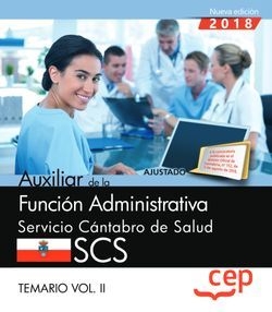 Auxiliar de la Función Administrativa. Servicio Cántabro de Salud. SCS. Temario