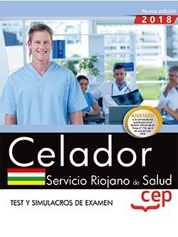 Celador. Servicio Riojano de Salud (SERIS). Test y Simulacros de examen