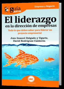 El liderazgo en la dirección de empresas