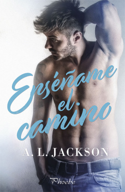 ENSÈÑAME EL CAMINO