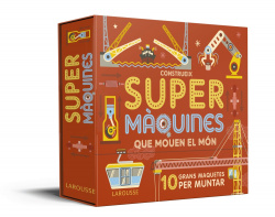 CONSTRUEIX SUPERMÀQUINES QUE MOUEN EL MÓN