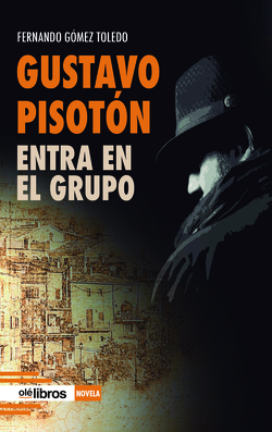 Gustavo Pisotón entra en el grupo