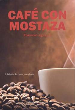 CAFE CON MOSTAZA