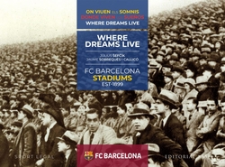 FC BARCELONA STADIUMS 1899-2019