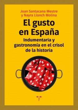 El gusto en España