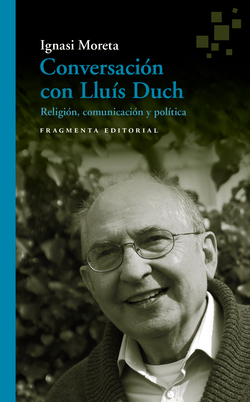 CONVERSACIÓN CON LLUIS DUCH