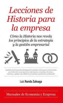 LECCIONES HISTORIA PARA LA EMPRESA