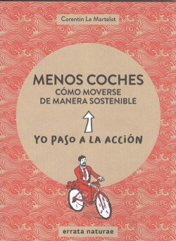 MENOS COCHES:CÓMO MOVERSE DE MANERA SOSTENIBLE