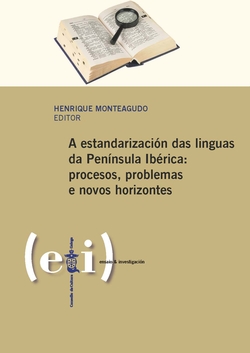 A estandarización das linguas na Península Ibérica