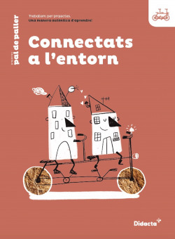 Connectats a l'entorn. Quadern de treball (nova edició 2021)