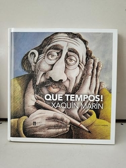 QUE TEMPOS !