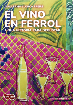 El vino en Ferrol