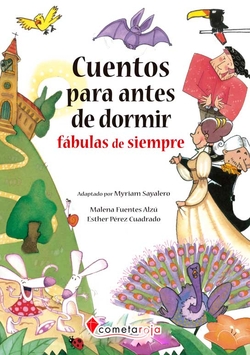 Cuentos para antes de dormir: Fábulas de siempre