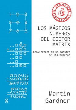 LOS MÁGICOS NÚMEROS DEL DOCTOR MATRIX. NIVEL 2