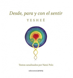 Desde, para y con el sentir