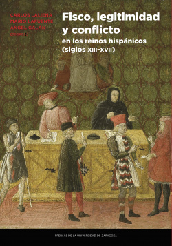 Fisco, legitimidad y conflicto en los reinos hispánicos (siglos X