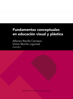 Fundamentos conceptuales en educación visual y plástica