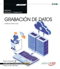 MANUAL GRABACION DATOS TRANSVERSAL MF0973_1 CERTIFICADO