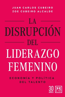 La disrupción del liderazgo femenino
