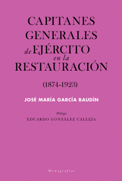 Capitanes generales de Ejército en la Restauración (1874-1923)