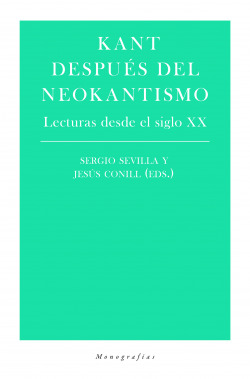 Kant después del neokantismo