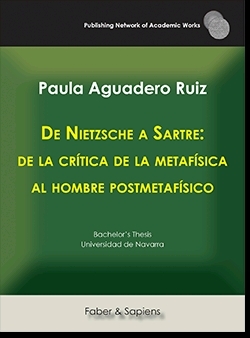 De Nietzsche a Sartre: de la crítica de la metafísica al hombre postmetafísico